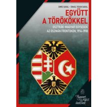 EGYÜTT A TÖRÖKÖKKEL
