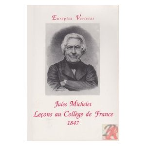 LECONS AU COLLEGE DE FRANCE 1847