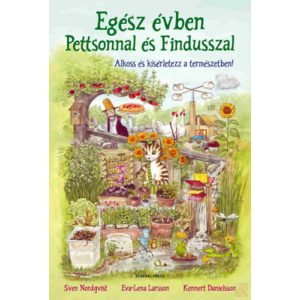 EGÉSZ ÉVBEN PETTSONNAL ÉS FINDUSSZAL