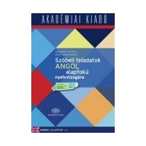 SZÓBELI FELADATOK ANGOL ALAPFOKÚ NYELVVIZSGÁRA