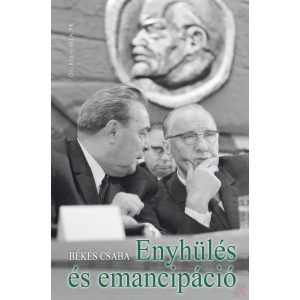 ENYHÜLÉS ÉS EMANCIPÁCIÓ