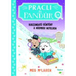 PRACLI ÉS PANDÚR - Borzongató bűntény a Hóember Hotelben