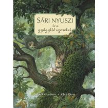 SÁRI NYUSZI ÉS A GYÓGYÍTÓ SZERETET - elfogyott