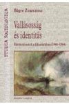 VALLÁSOSSÁG ÉS IDENTITÁS VALLÁSOSSÁG ÉS IDENTITÁS