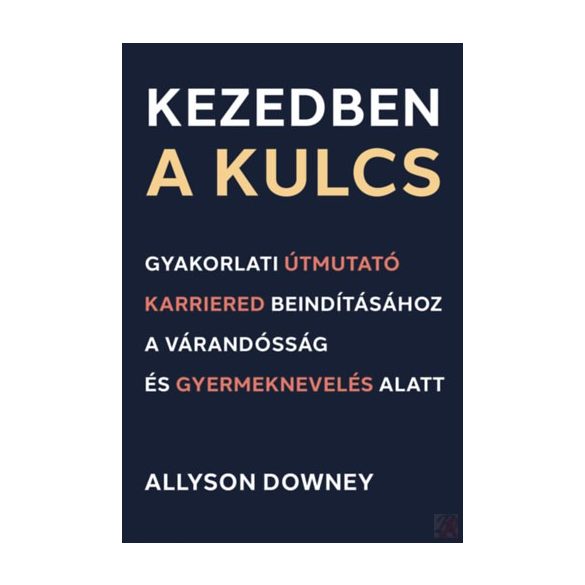 KEZEDBEN A KULCS 