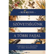 SZÖVETSÉGÜNK A TÖBBI FAJJAL