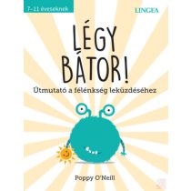 LÉGY BÁTOR!