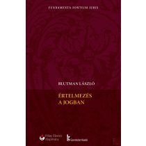 ÉRTELMEZÉS A JOGBAN