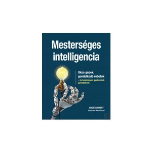 MESTERSÉGES INTELLIGENCIA