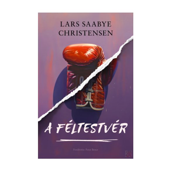A FÉLTESTVÉR