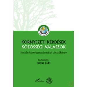 KÖRNYEZETI KÉRDÉSEK - KÖZÖSSÉGI VÁLASZOK