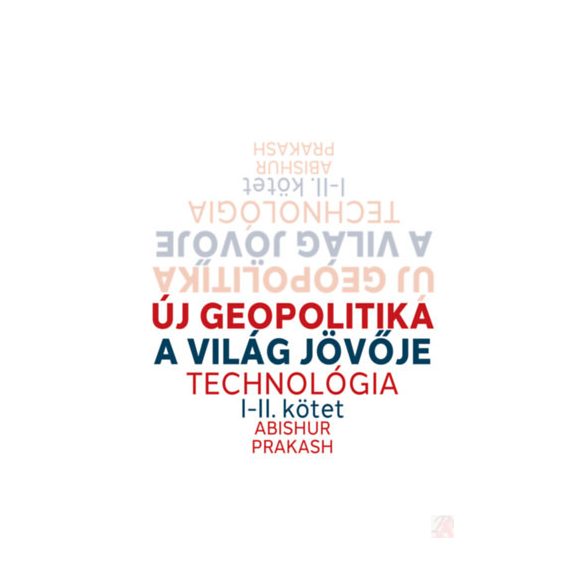 ÚJ GEOPOLITIKA I-II. KÖTET