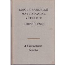 MATTHIA PASCAL KÉT ÉLETE - ELBESZÉLÉSEK