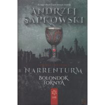 NARRENTURM - BOLONDOK TORNYA