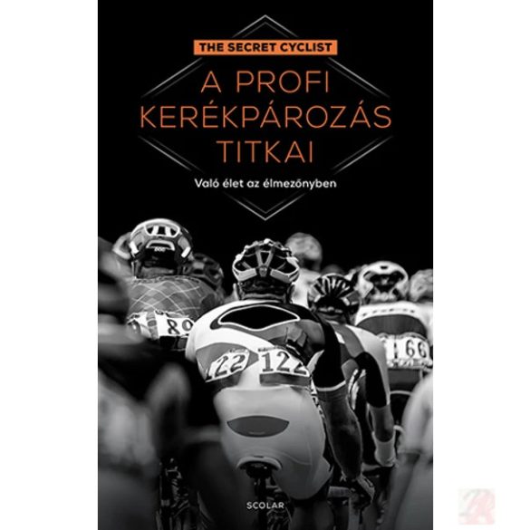 A PROFI KERÉKPÁROZÁS TITKAI 