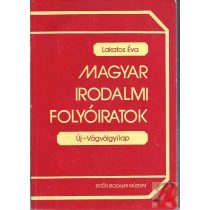 MAGYAR IRODALMI FOLYÓIRATOK