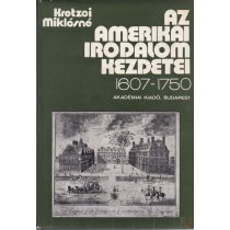 AZ AMERIKAI IRODALOM KEZDETEI 1607-1750
