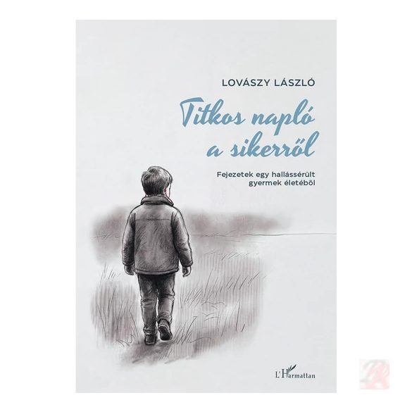 TITKOS NAPLÓ A SIKERRŐL