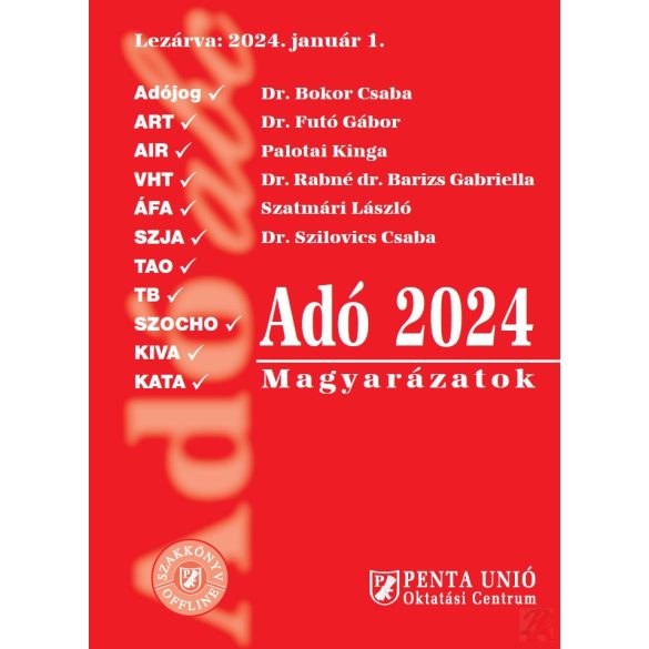 ADÓ 2024 MAGYARÁZATOK