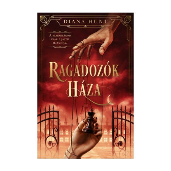 RAGADOZÓK HÁZA