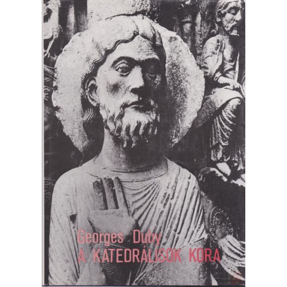 A KATEDRÁLISOK KORA