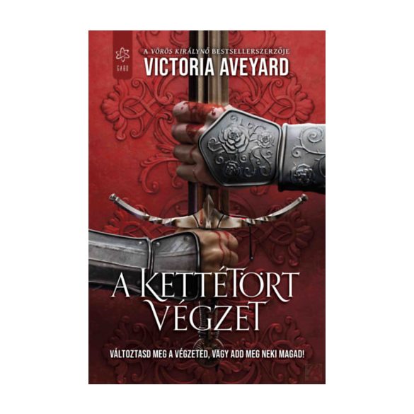 A KETTÉTÖRT VÉGZET