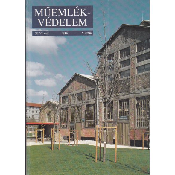 MŰEMLÉKVÉDELEM - XLVI. évf., 2002/5.