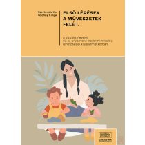 ELSŐ LÉPÉSEK A MŰVÉSZETEK FELÉ I. - Elfogyott