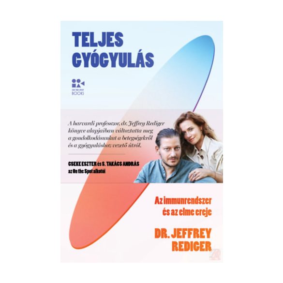 TELJES GYÓGYULÁS  - elfogyott