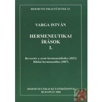 HERMENEUTIKAI ÍRÁSOK I.