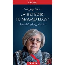 "A HETEDIK TE MAGAD LÉGY"