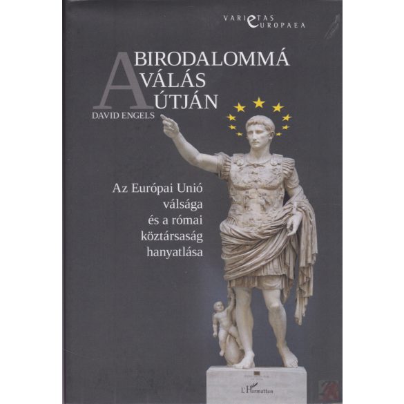 A BIRODALOMMÁ VÁLÁS ÚTJÁN
