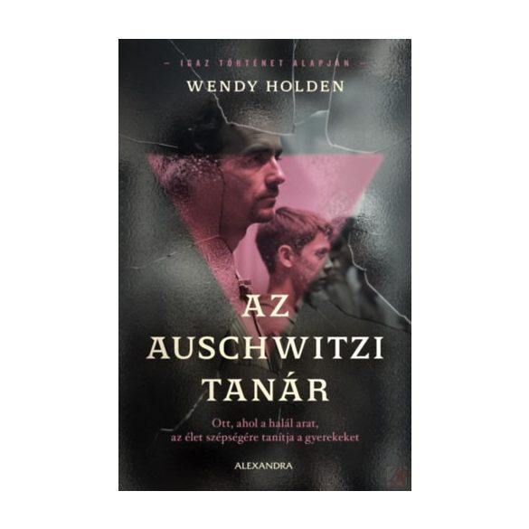 AZ AUSCHWITZI TANÁR
