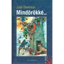 MINDÖRÖKKÉ...