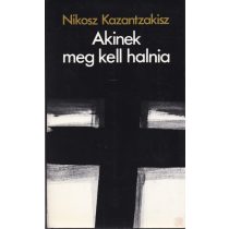 AKINEK MEG KELL HALNIA