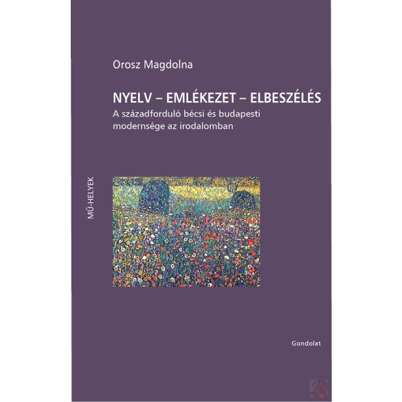 NYELV – EMLÉKEZET – ELBESZÉLÉS