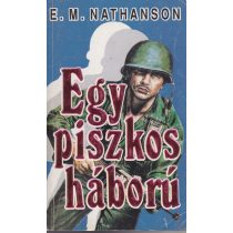 EGY PISZKOS HÁBORÚ
