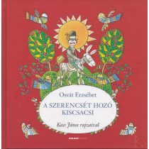A SZERENCSÉT HOZÓ KISCSACSI