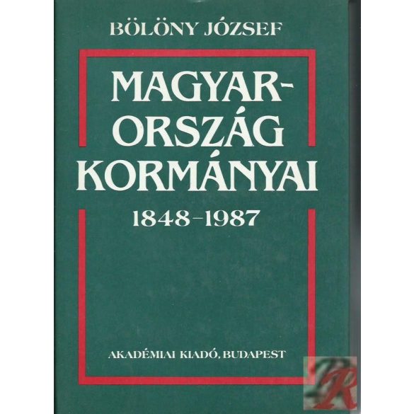 MAGYARORSZÁG KORMÁNYAI 1848-1987