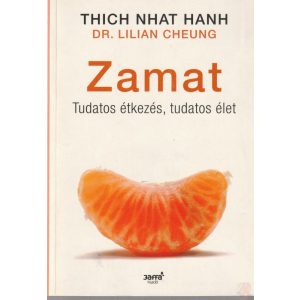 ZAMAT - Tudatos étkezés, tudatos élet