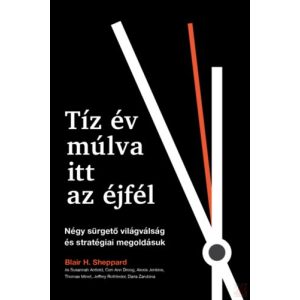 TÍZ ÉV MÚLVA ITT AZ ÉJFÉL 