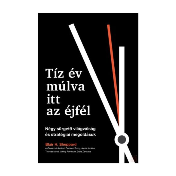 TÍZ ÉV MÚLVA ITT AZ ÉJFÉL 