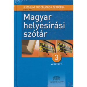 MAGYAR HELYESÍRÁSI SZÓTÁR 3 AZ EGYBEN