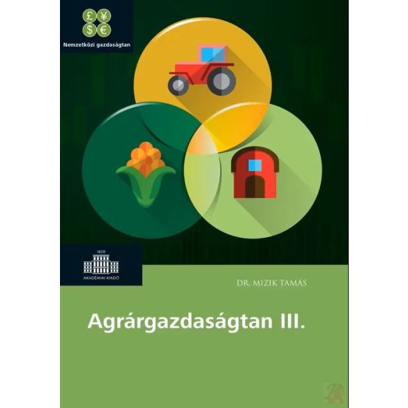 AGRÁRGAZDASÁGTAN III.