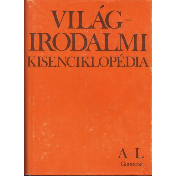 VILÁGIRODALMI KISENCIKLOPÉDIA I-II. kötet