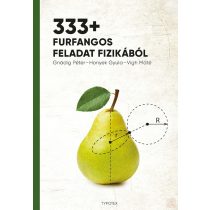 333+ FURFANGOS FELADAT FIZIKÁBÓL