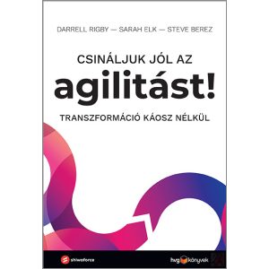 CSINÁLJUK JÓL AZ AGILITÁST!