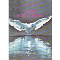 SZÁLL A FEHÉR MADÁR