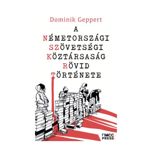 A NÉMETORSZÁGI SZÖVETSÉGI KÖZTÁRSASÁG RÖVID TÖRTÉNETE