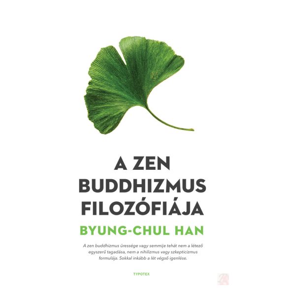 A ZEN BUDDHIZMUS FILOZÓFIÁJA